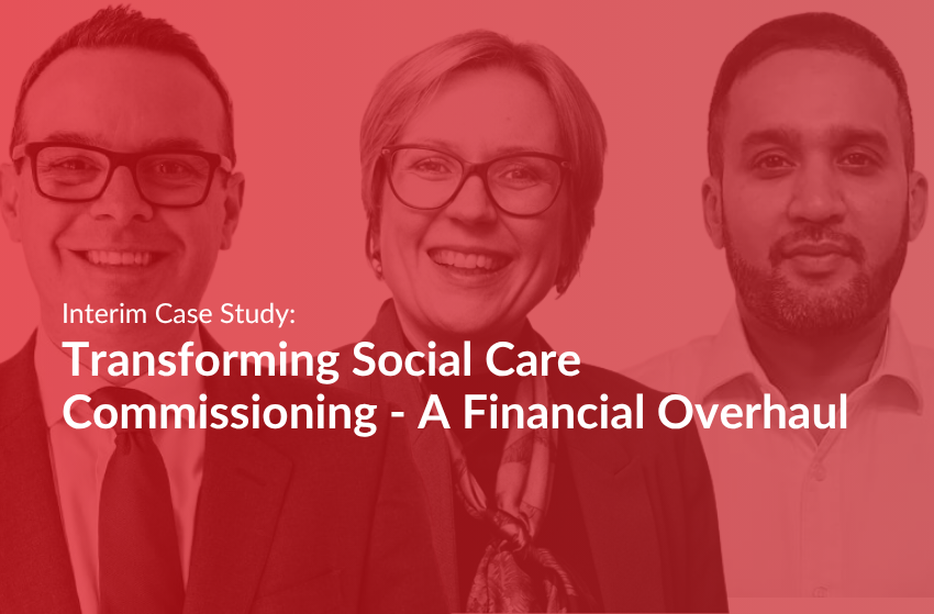 Transforming Social Care Commissioning - A Financial Overhaul Interim Case Study: