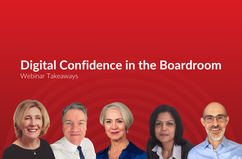Digital Curiosity, Confidence and Capability in the Boardroom
